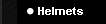 Helmets